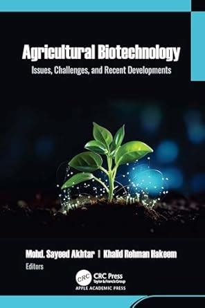 Buy Agricultural Biotechnology: Issues, Challenges, and Recent ...