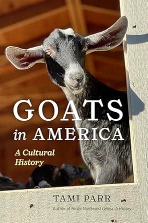 Buy Goats in America: A Cultural History Book Online at Low Prices in ...
