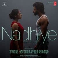 Nadhiye (From "The Girlfriend") Song Download: Play & Listen Nadhiye ...