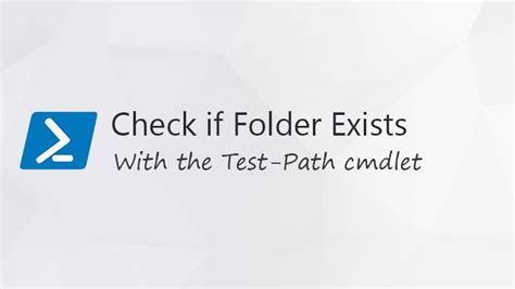 Image result for How to Check File Folder Using PowerShell