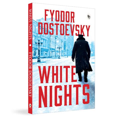 Buy White Nights – Fyodor Dostoyevsky | Bestselling Masterpiece | A ...