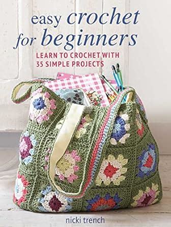 Buy Easy Crochet for Beginners: Learn to crochet with 35 simple ...