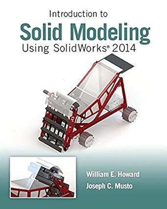 Buy Introduction to Solid Modeling Using SolidWorks 2014 Book Online at ...