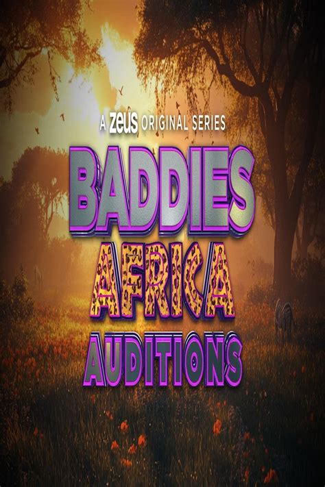 Baddies Africa Auditions (TV Series 2025-2025) - Posters — The Movie ...
