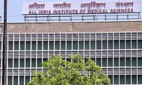 AIIMS Delhi ranks ahead of Oxford, Cambridge in world's top 100 medical ...