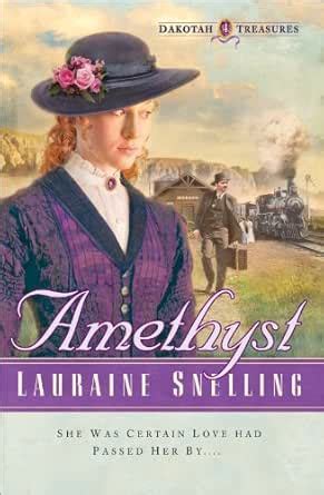 Amethyst (Dakotah Treasures Book #4) eBook : Snelling, Lauraine: Amazon ...