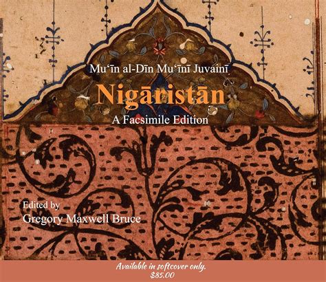 Buy Nigaristan by Mu‘in Al-din Mu‘ini Juvaini: A Facsimile Edition ...