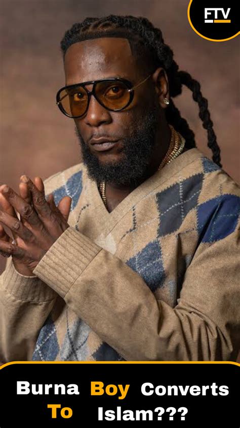The Truth About Burna Boy’s Conversion to Islam From Christianity ...