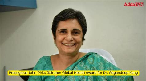 Prestigious John Dirks Gairdner Global Health Award for Dr. Gagandeep Kang