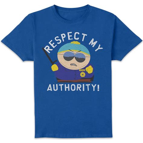 South Park Respect My Authority! Unisex T-Shirt - Blue Clothing - Zavvi US