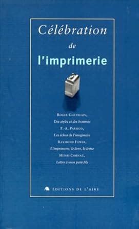 Amazon.in: Buy Celebration de l imprimerie Book Online at Low Prices in ...