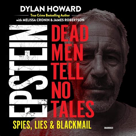 Epstein: Dead Men Tell No Tales; Spies, Lies & Blackmail (Audio ...