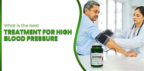 What Is The Best Treatment For High Blood Pressure? – Sheopals
