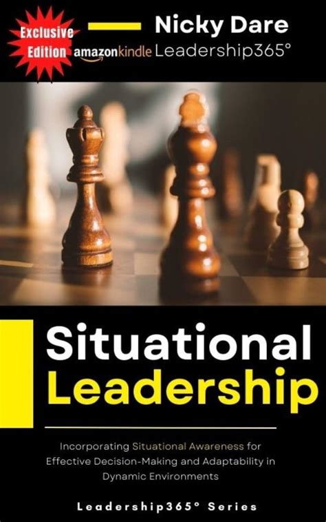 Situational Leadership: Incorporating Situational Awareness for ...