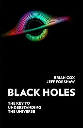 Buy Black Holes: The Key to Understanding the Universe Book Online at ...