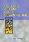 Buy Building a Team Based Organisation Book Online at Low Prices in ...