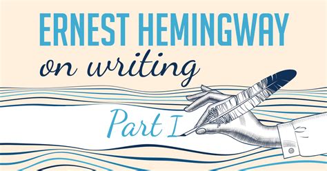 Image result for Hemingway Writing Example