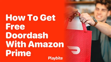 How to Get Free DoorDash With Amazon Prime - Playbite