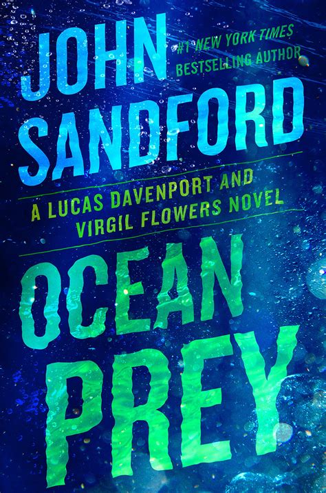 Ocean Prey (Lucas Davenport #31, Virgil Flowers #13) by John Sandford ...