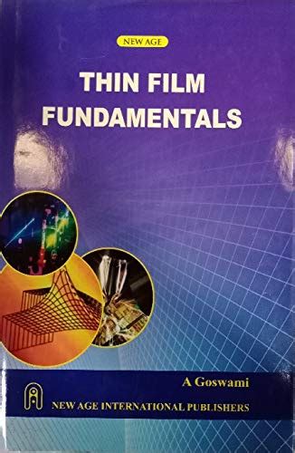 Thin Film Fundamentals : Goswami, A.: Amazon.in: Books