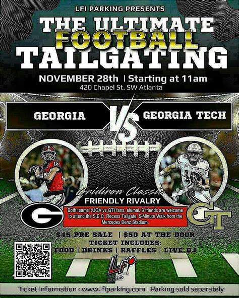 The Ultimate Football Tailgate: GEORGIA VS GEORGIA TECH, LFI Parking ...