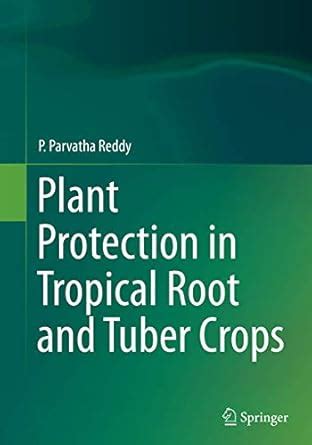 Buy Plant Protection in Tropical Root and Tuber Crops Book Online at ...