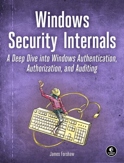Buy Windows Security Internals: A Deep Dive into Windows Authentication ...