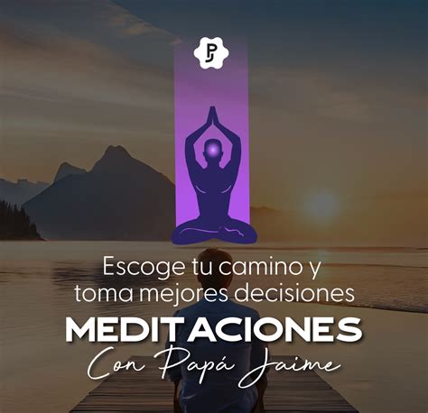 La meditación en la toma de decisiones