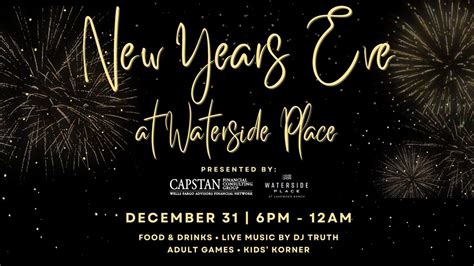 New Years Eve at Waterside Place ? 2025 Celebration, Waterside Place at ...