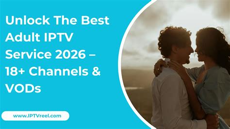 Adult IPTV: The Complete 2025 Guide to Private, Premium Streaming ...