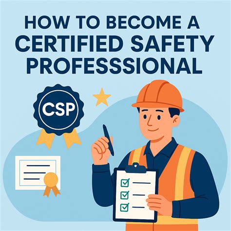 How to Become a Certified Safety Professional (CSP)