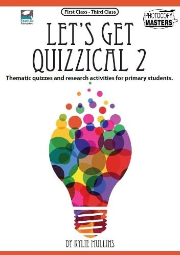 Let'S Get Quizzical: Thematic Quizzes and Research Activities for ...