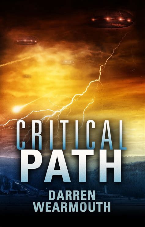Critical Path (The Invasion Trilogy Book 2) eBook : Wearmouth, Darren ...