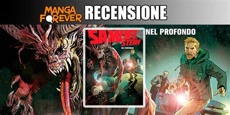Samuel Stern 15 - Nel Profondo | Recensione MangaForever.net