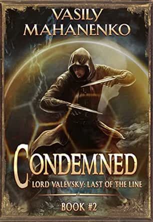 Condemned Book 2: A Progression Fantasy LitRPG Series (Lord Valevsky ...
