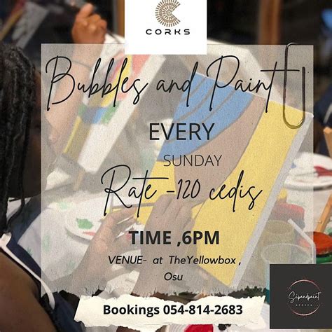 BUBBLES AND PAINT, Osu - The Yellowbox, Accra, 28 May 2023 | AllEvents.in
