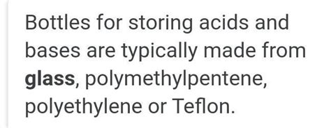 Acid container are usually made up ofwhich containers - Brainly.in