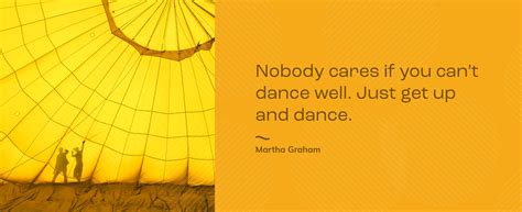 TODAY’S DAILY QUOTE 12/15/21 ~ MARTHA GRAHAM « Beacon Housing Authority