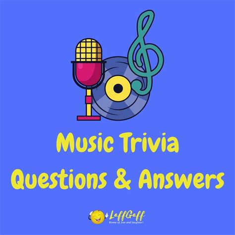 70 Fun Free Music Trivia Questions And Answers | LaffGaff