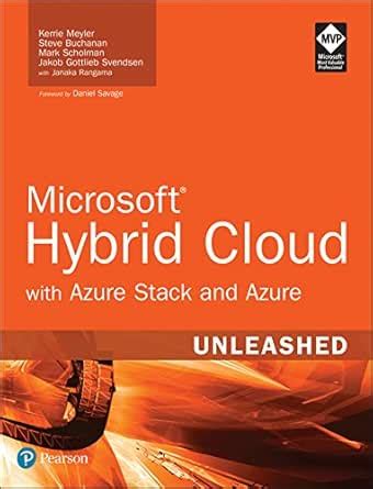 Microsoft Hybrid Cloud Unleashed with Azure Stack and Azure eBook ...