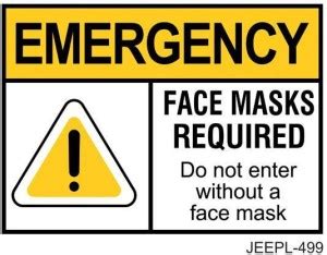 JEEPL EMERJENCY FACE MASK REQUIRED SIGN BOARD /, ACP WITH VINYL , 12X18 ...
