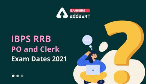 IBPS RRB Clerk Exam Date 2021: Check Officer Scale-I & Office Assistant ...