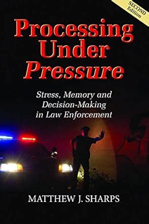 Buy Processing Under Pressure: Stress, Memory and Decision-Making in ...