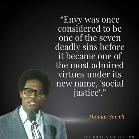 16 Best Thomas Sowell Quotes on Social Justice - The Quotes Collection