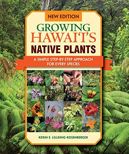 Buy Growing Hawaii's Native Plants: A Simple Step-by-step Approach for ...