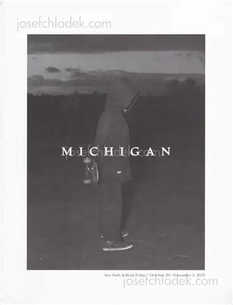 Alec Soth and Brad Zellar - LBM Dispatch #3: Michigan, Little Brown ...