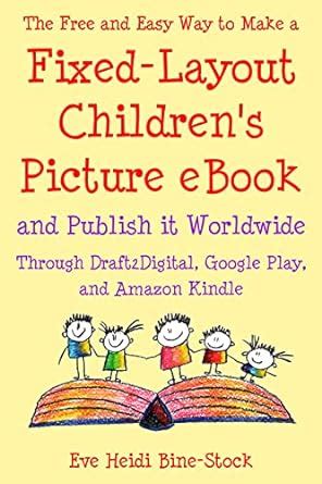 The Free and Easy Way to Make a Fixed-Layout Children’s Picture eBook ...