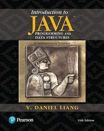 Introduction to Java Programming and Data Structures, Comprehensive ...