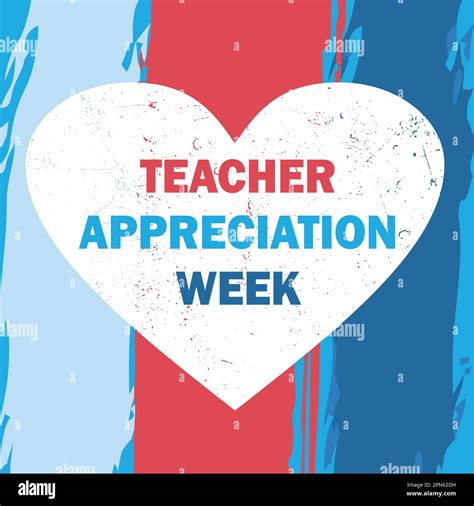 Teacher Appreciation Week in United States. Celebrated annual in May ...