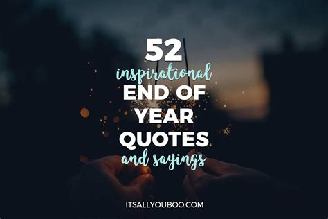 52 Inspirational End of Year Quotes for 2025